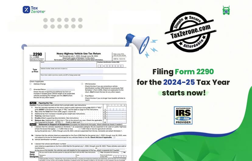 Filing Form 2290 for the 2025-26 Tax Year starts now!